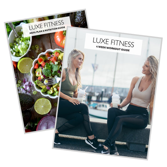 LUXE 4 Week Workout + Meal Plan E-Guide Bundle